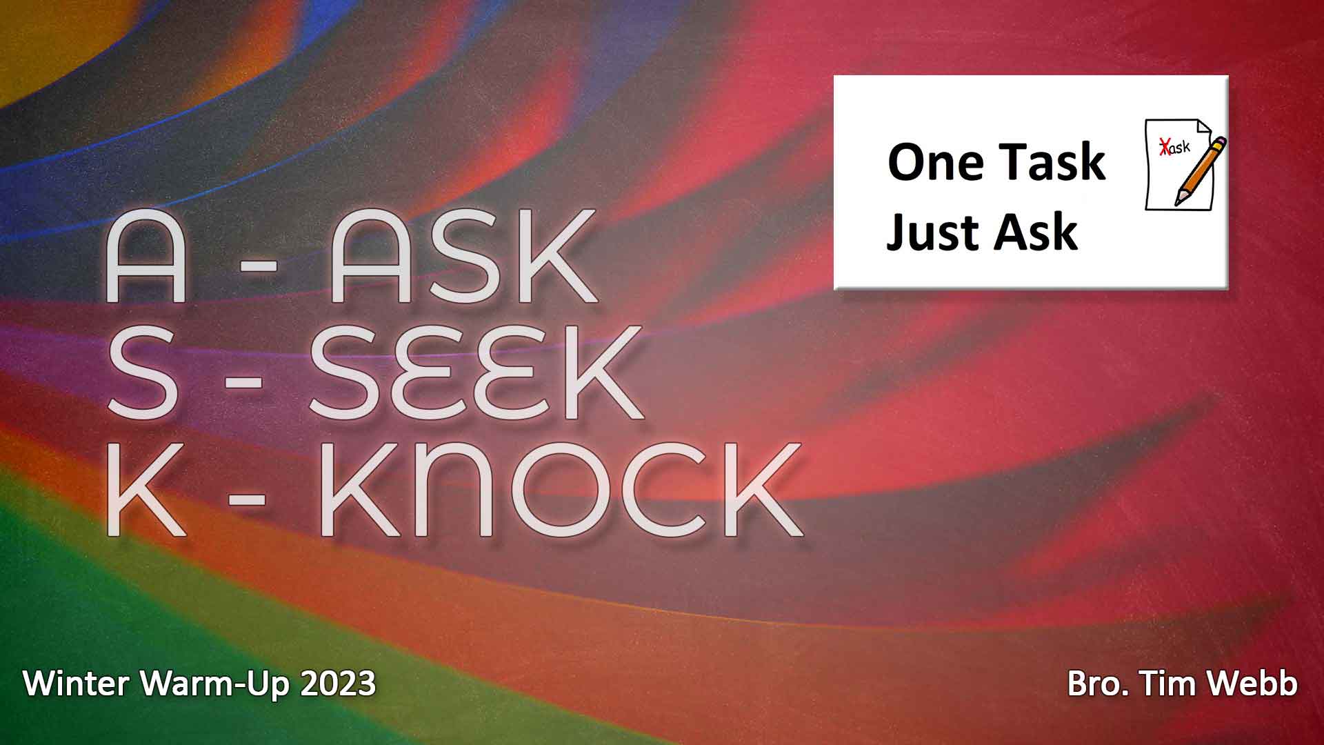 One Task, Just Ask