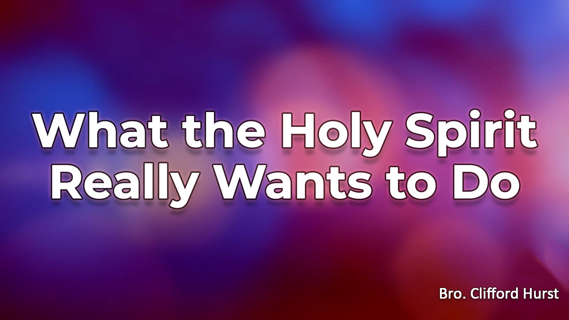 What The Holy Spirit Really Wants To Do