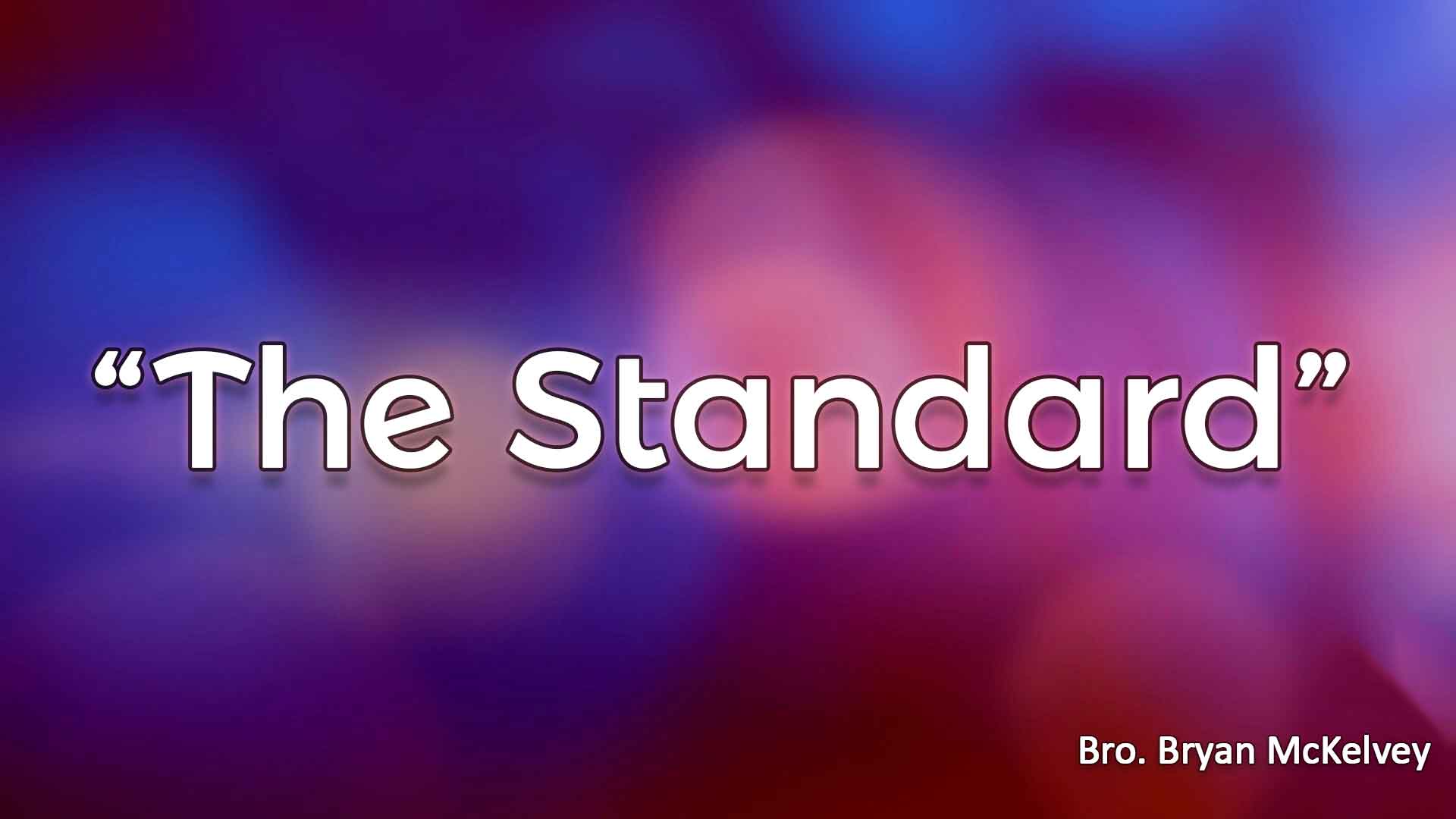 The Standard