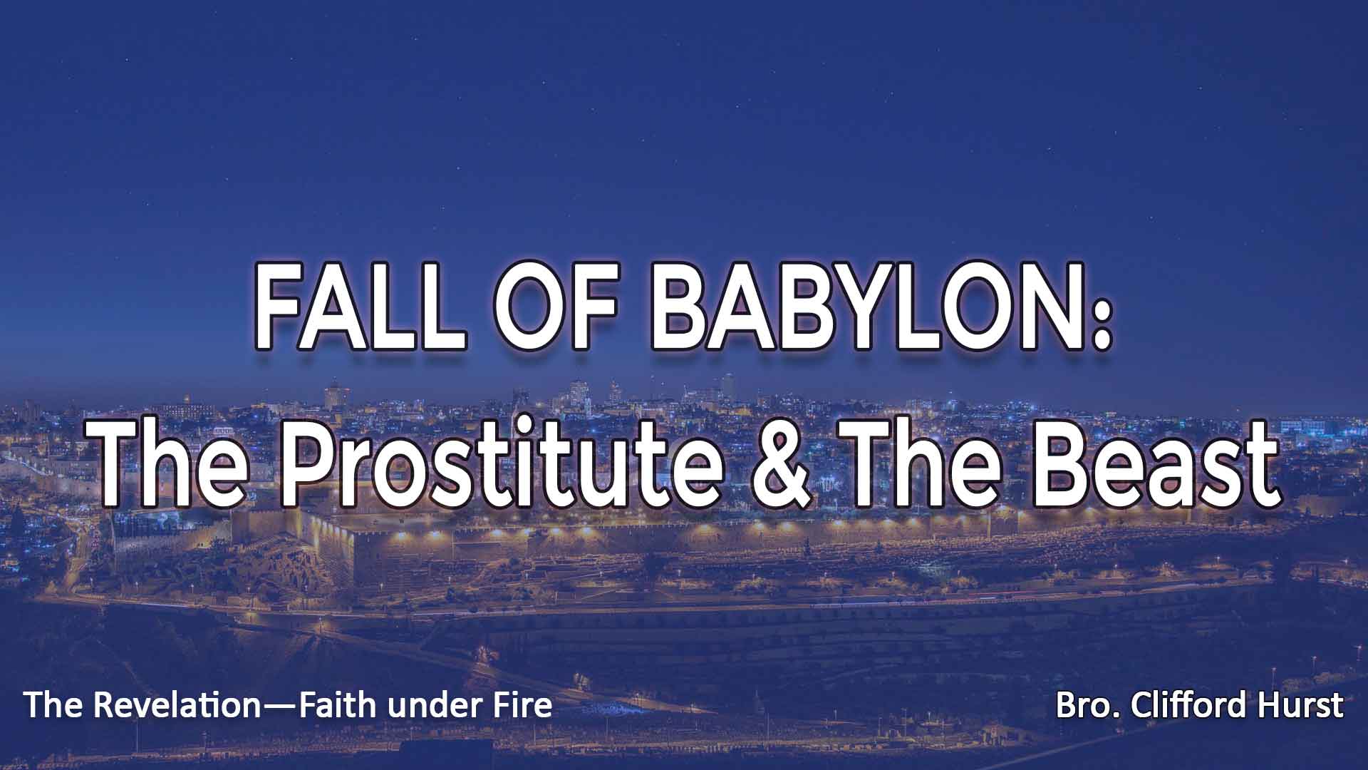 Fall Of Babylon: The Prostitute & The Beast