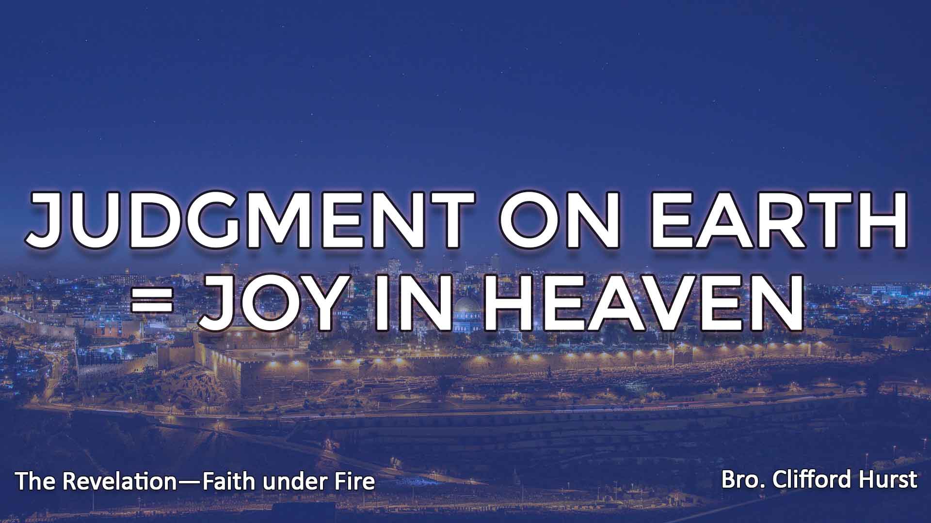 Judgement On Earth = Joy On Earth