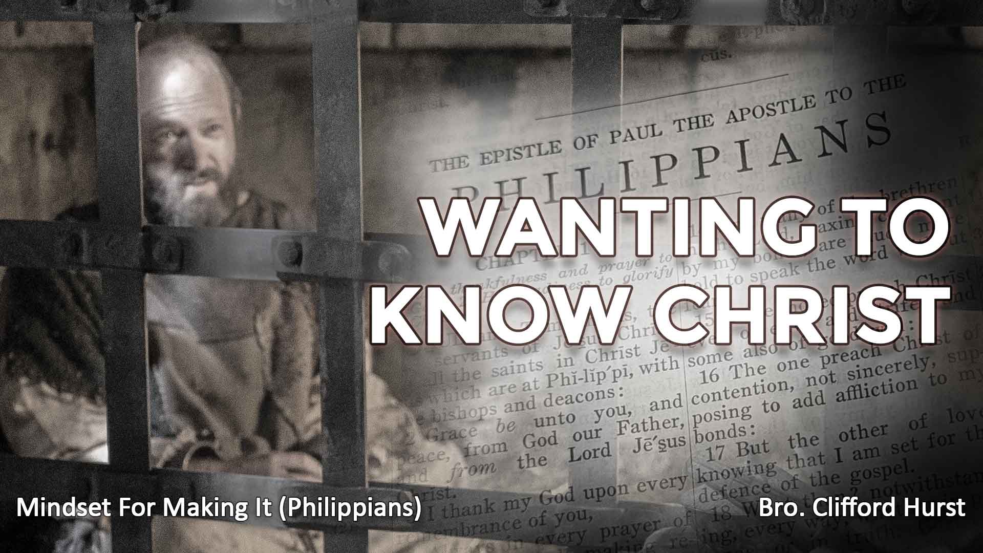 Wanting To know Christ