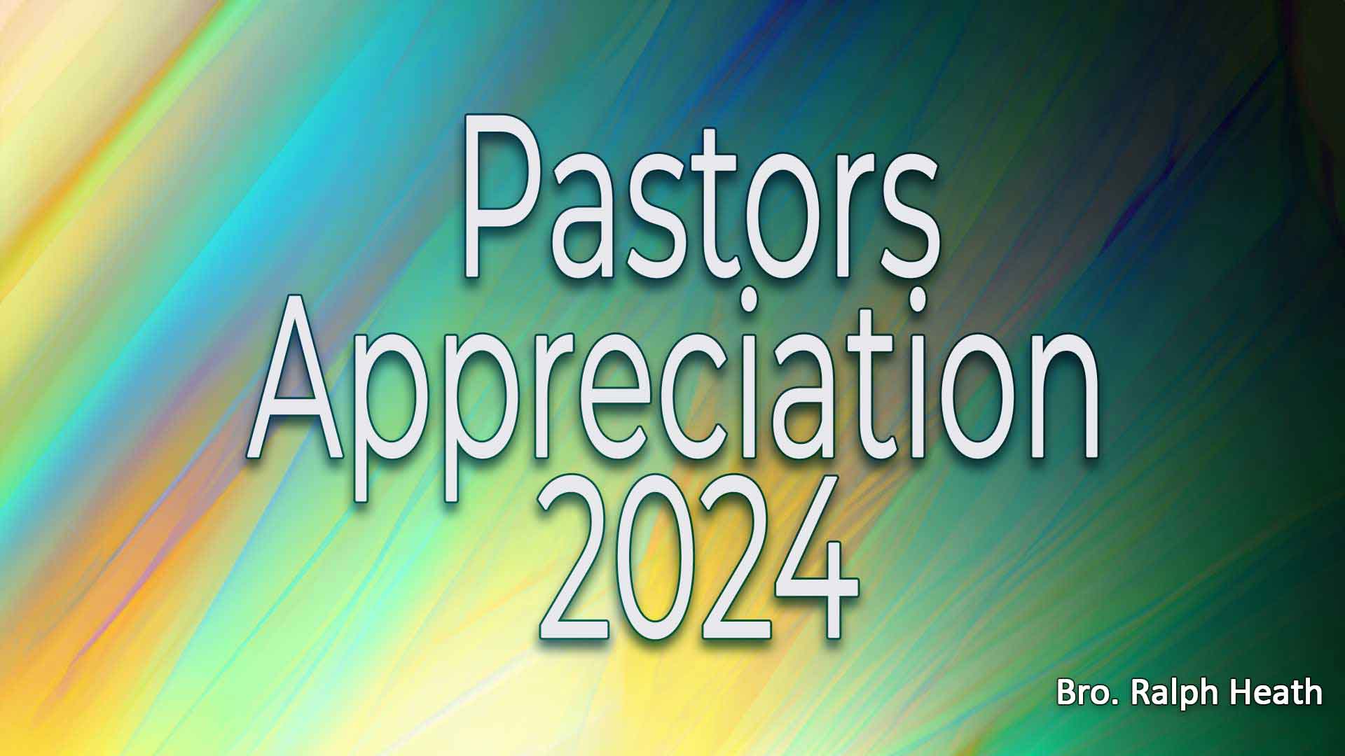 Pastor Appreciation 2024
