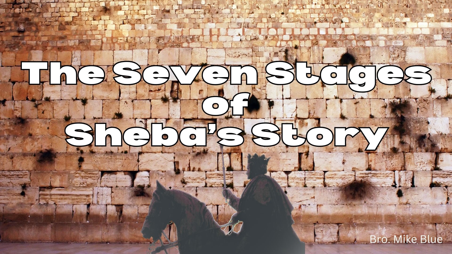 The Seven Stages Of Shebas Story