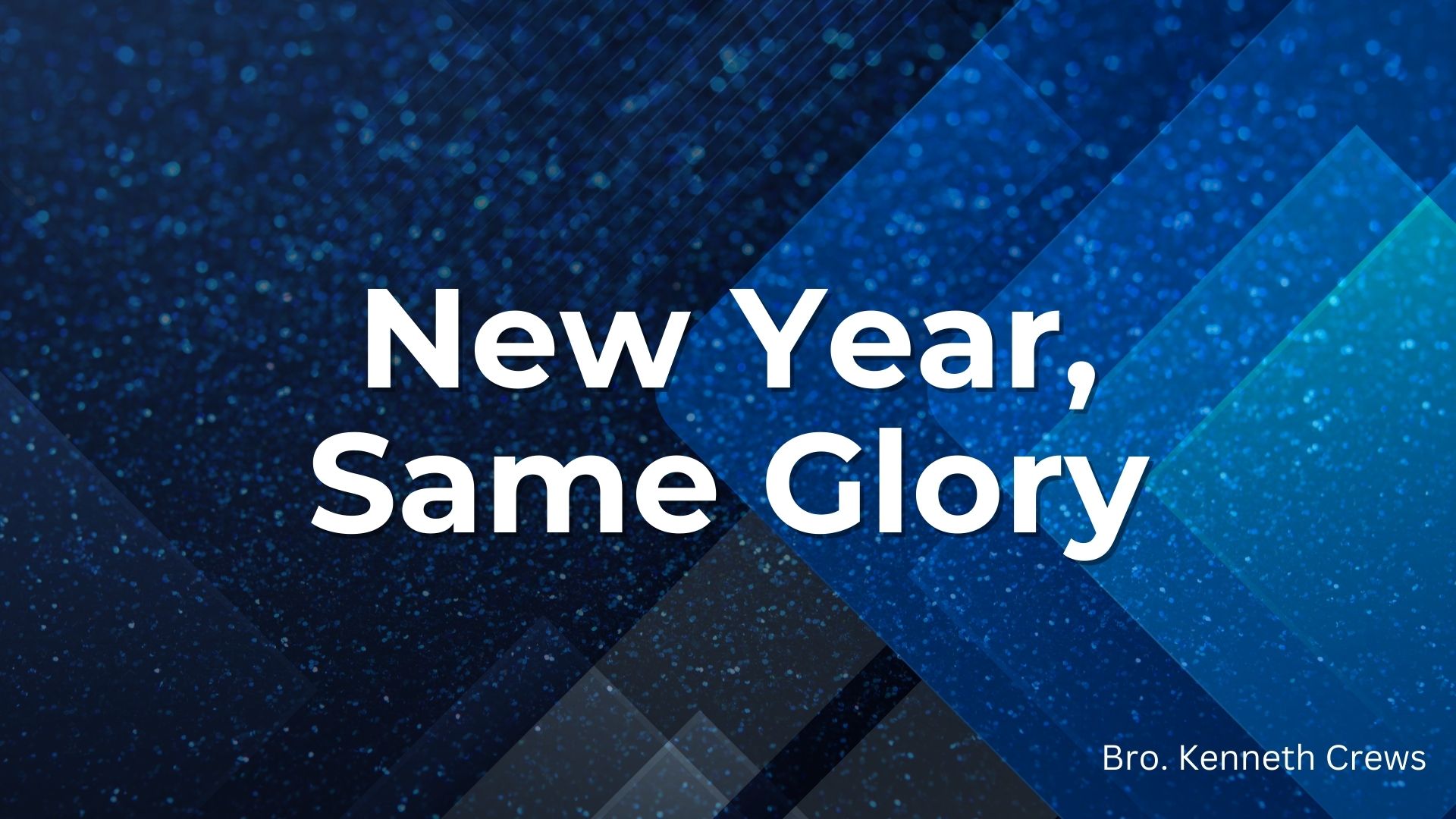 New Years, Same Glory