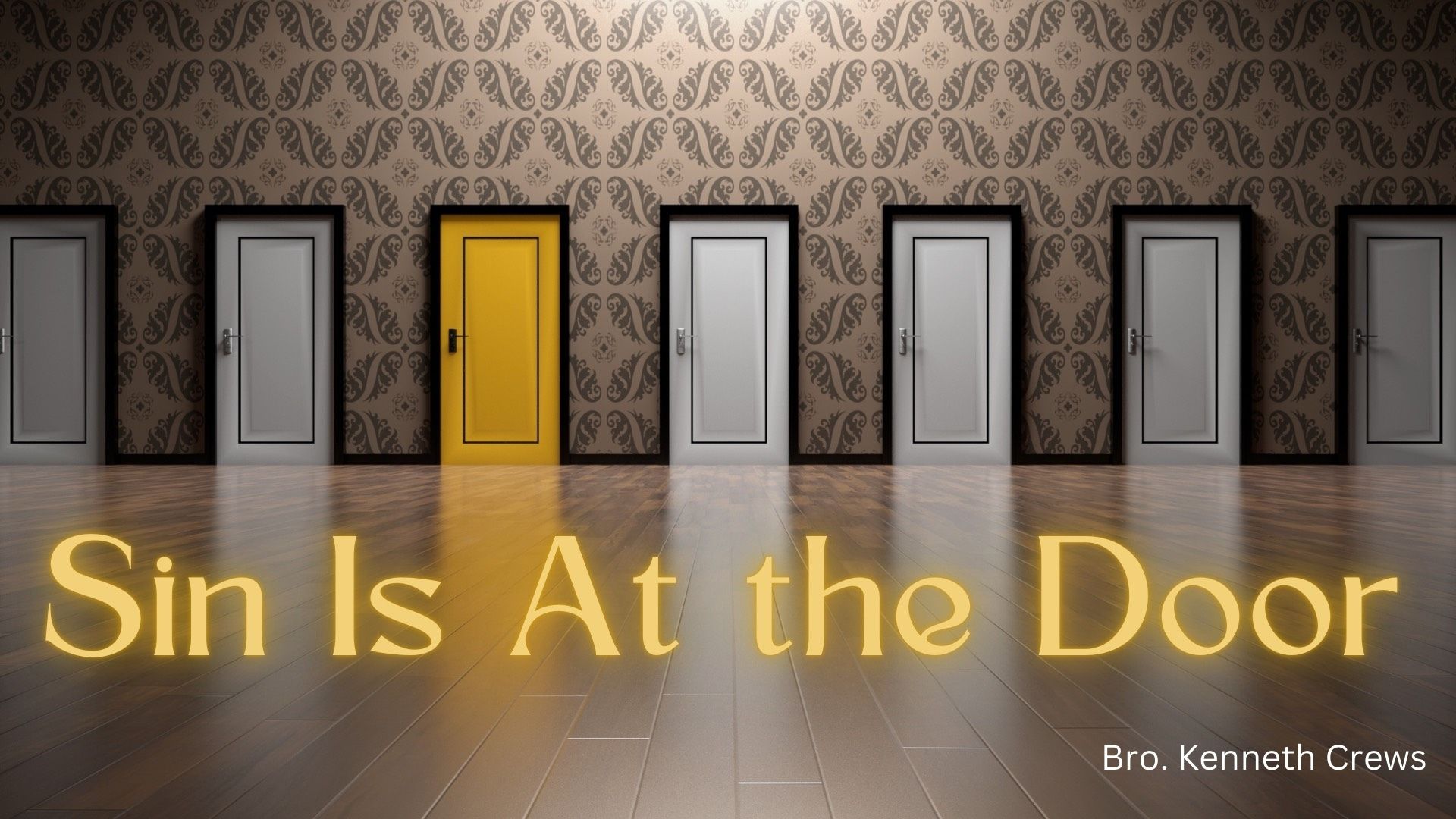 Sin Is At The Door