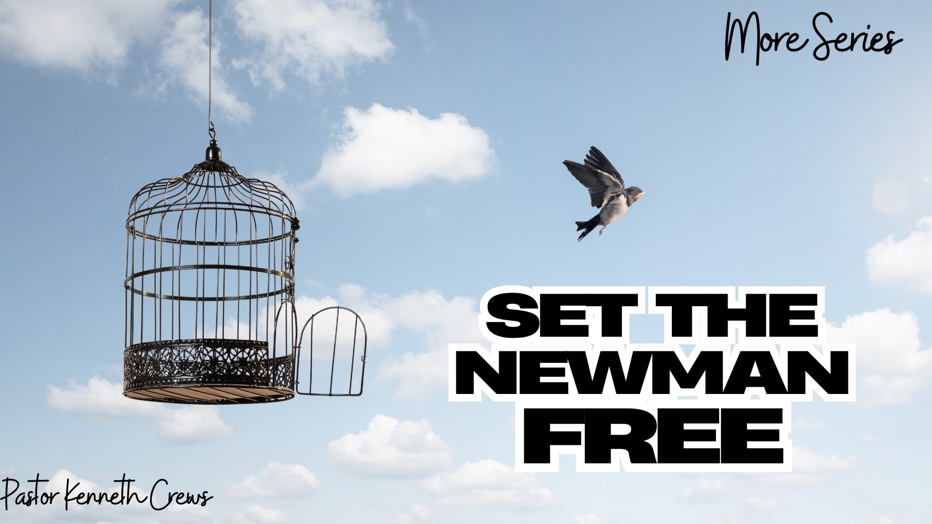 Set The New Man Free