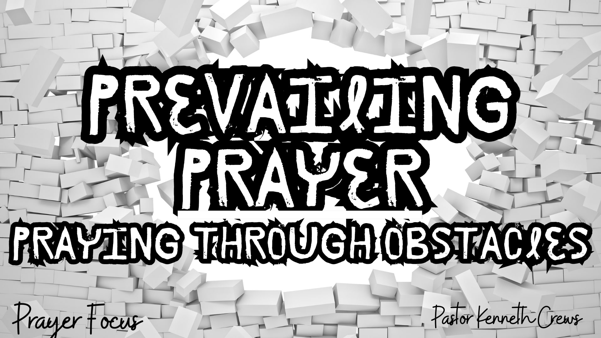Prevailing Prayer