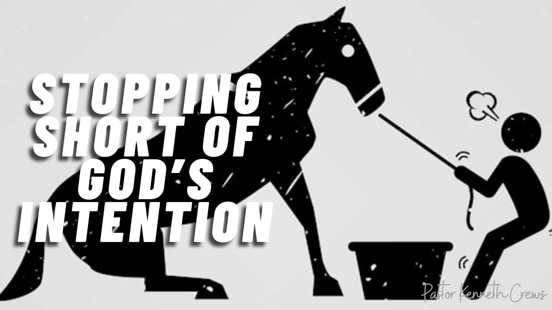 Stopping Short Of God's Intention