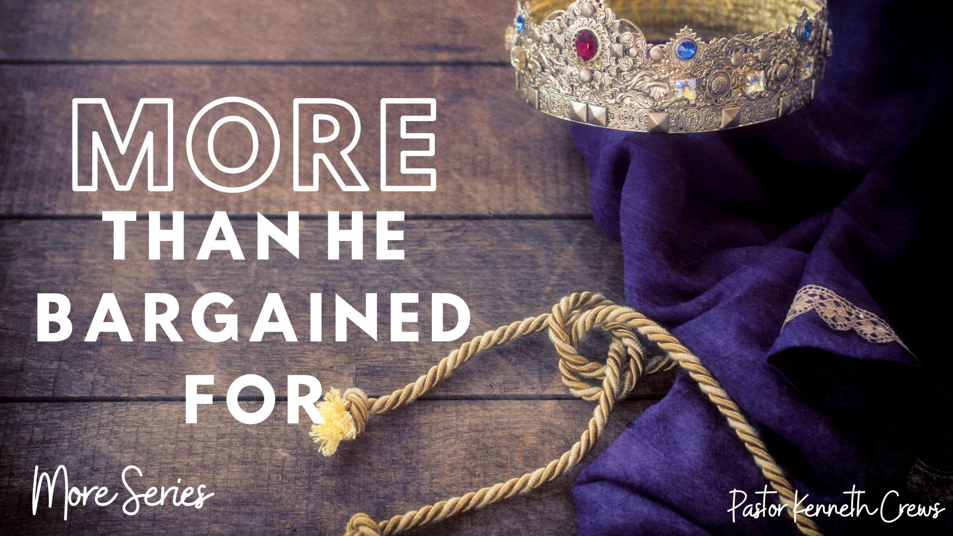 More Than He Bargained For