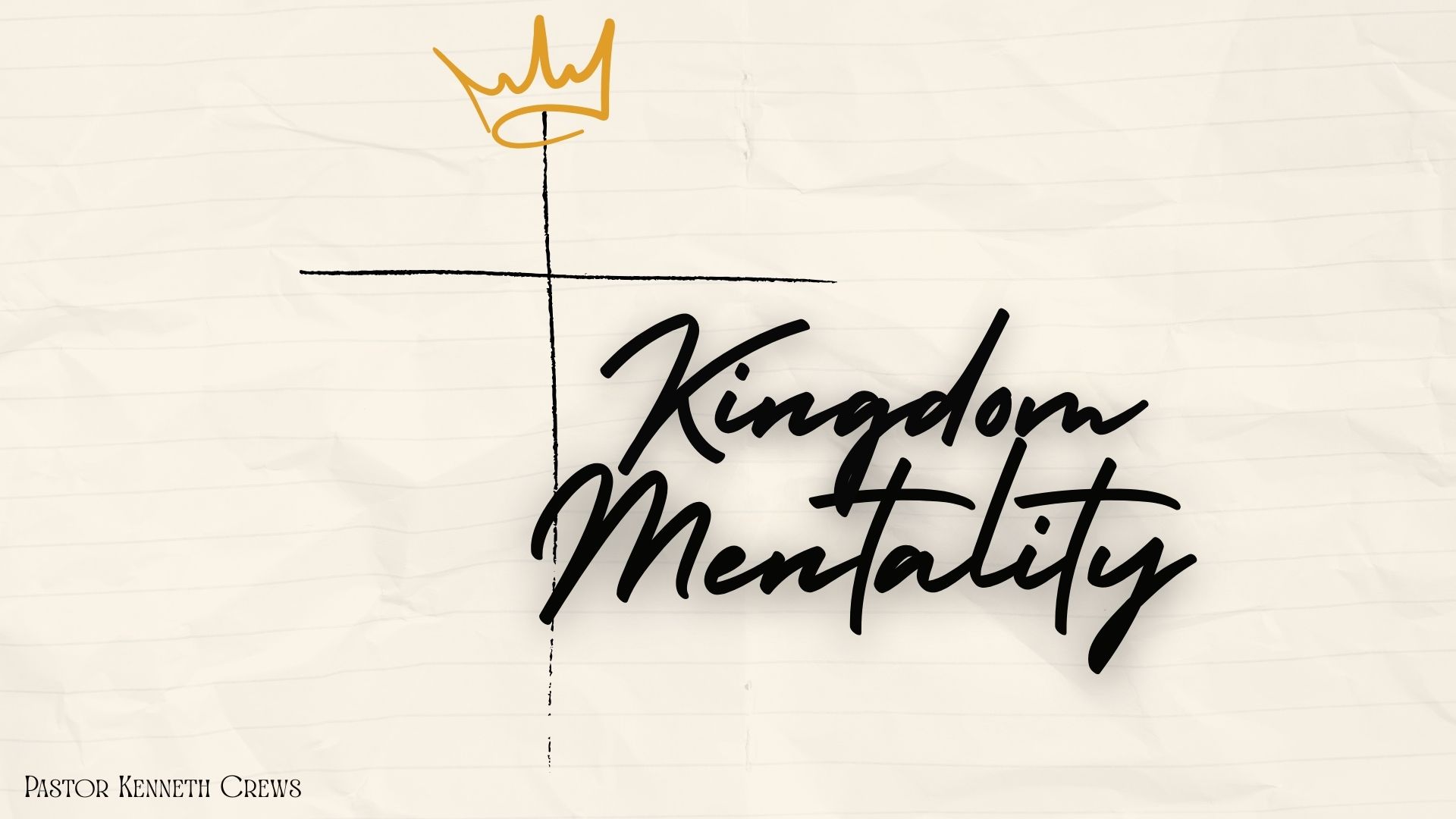 Kingdom Mentality